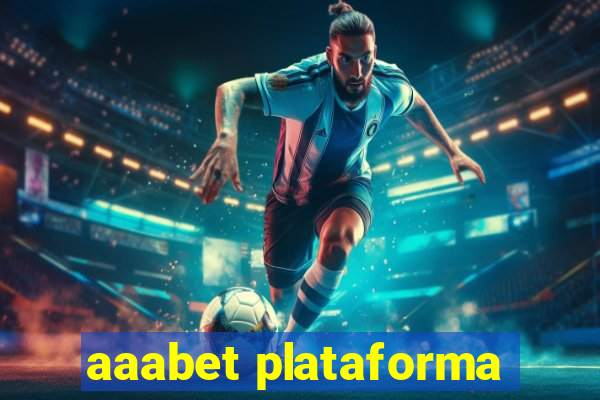 aaabet plataforma